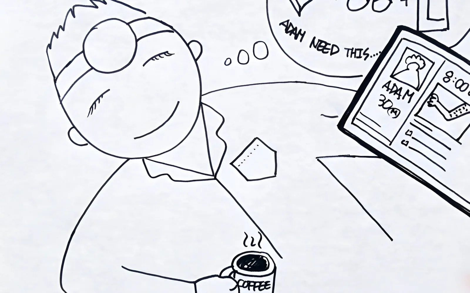 Hand-drawn storyboard frame of a clinician thinking over coffee, next to a tablet showing a patient task reminder